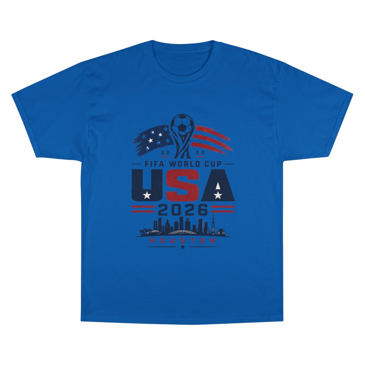 USA 2026 FIFA World Cup Houston T-Shirt — Champion Soccer Fan Tee
