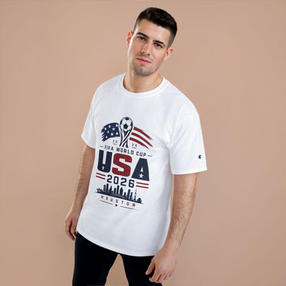 USA 2026 FIFA World Cup Houston T-Shirt — Champion Soccer Fan Tee