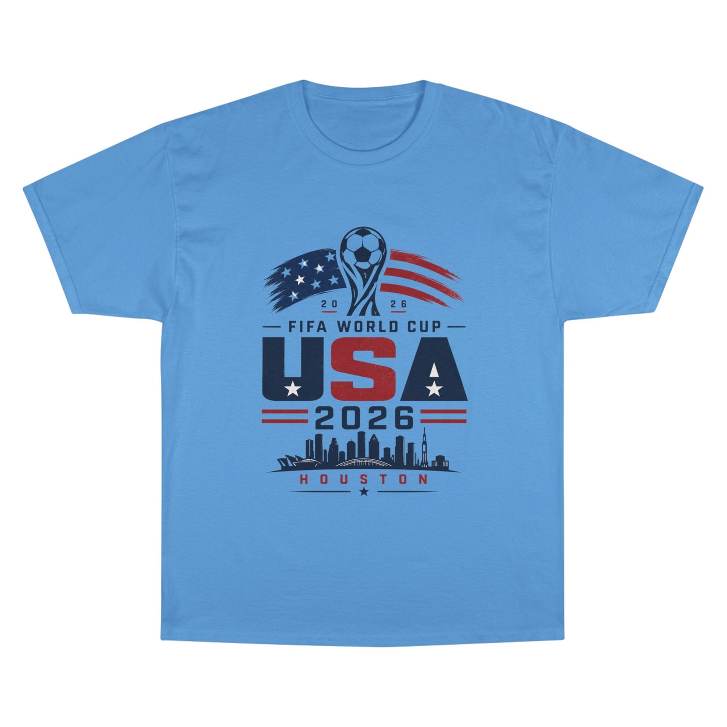 USA 2026 FIFA World Cup Houston T-Shirt — Champion Soccer Fan Tee